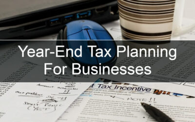 2025 Year-End Tax Planning for Businesses